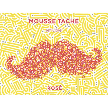 Mousse-Tache rosé