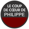 Le coup de coeur de Philippe